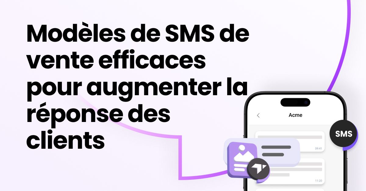 Image avec le texte en gras « Modèles de SMS commerciaux efficaces pour booster la réponse client », à côté d'un écran de smartphone montrant une interface de chat avec des icônes SMS et un élément graphique violet.
