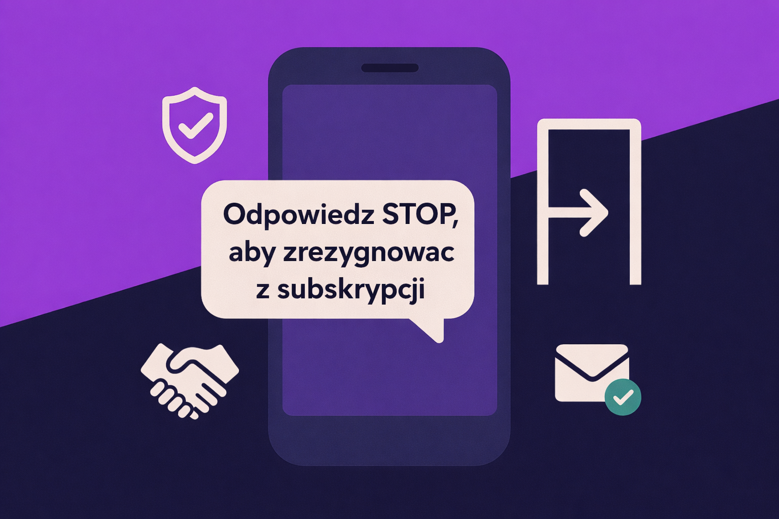 Element telefonu z wyświetlaną wiadomością o rezygnacji z otrzymywania SMS-ów z informacją „Odpowiedz STOP, aby zrezygnować z subskrypcji”