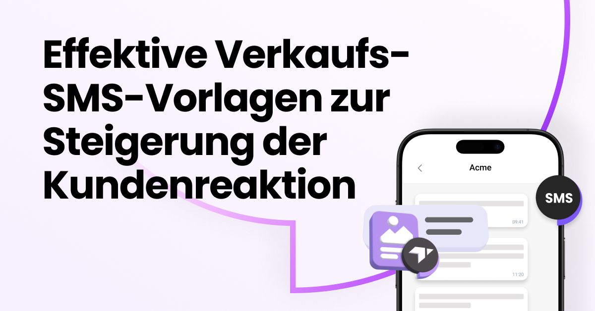 Bild mit fettem Text: “Effektive SMS-Verkaufsvorlagen zur Steigerung der Kundenreaktion”, neben einem Smartphone-Bildschirm mit Chat-Oberfläche, SMS-Symbolen und einem lila Grafikelement.
