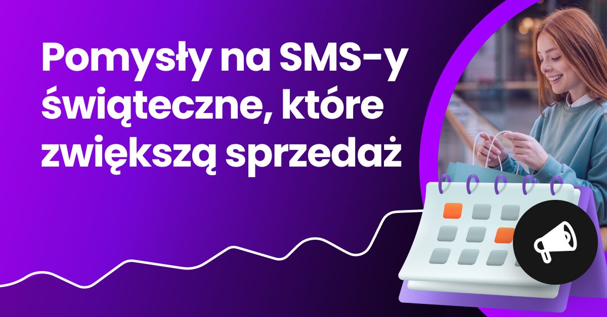 Pomysły na marketing SMS w okresie świątecznym, które zwiększą sprzedaż sezonową, z ilustracjami dla kupujących i kalendarzem