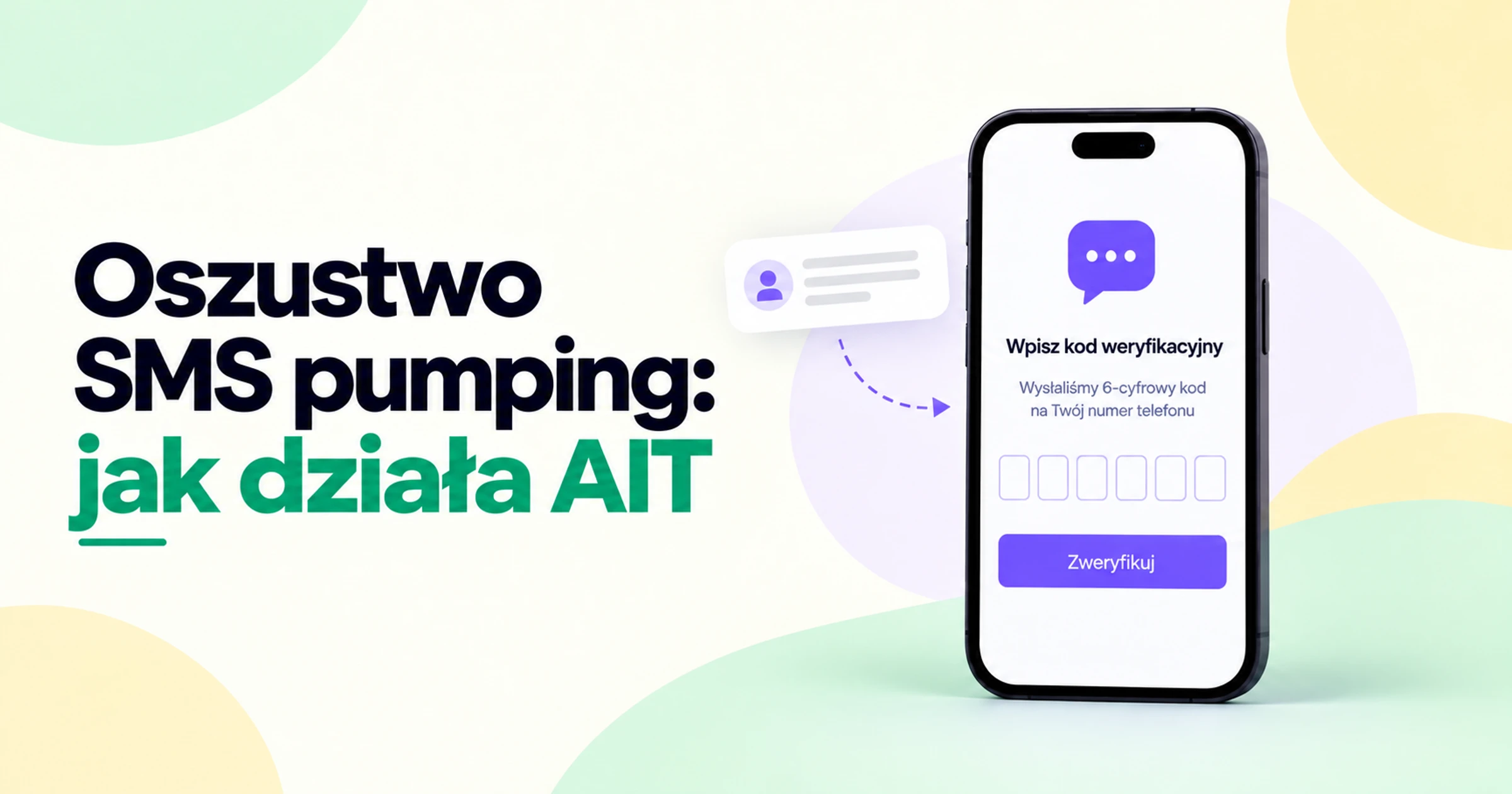 Ilustracja oszustwa polegającego na pompowaniu wiadomości SMS i sztucznie zawyżonym ruchu (AIT), pokazująca ekran weryfikacji OTP na smartfonie i zautomatyzowany przepływ wiadomości.
