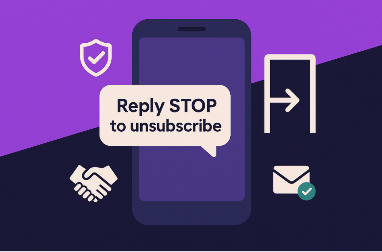 A phone element with a displayed SMS opt-out message stating “Reply STOP to unsubscribe”