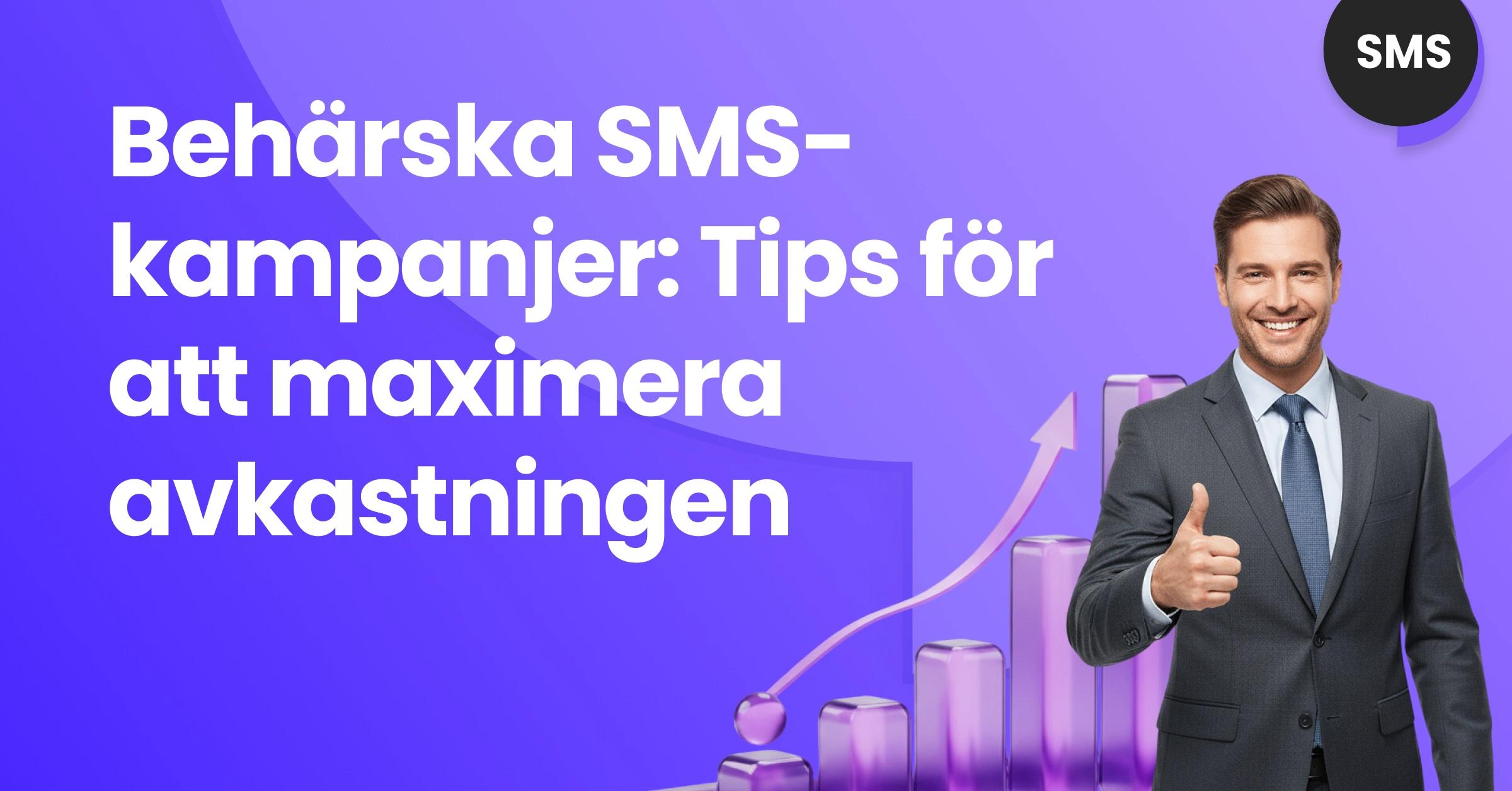 Man som ger tummen upp bredvid den stigande pilen märkt SMS-kampanjer, vilket representerar ökad avkastning på investeringen från SMS-säljkampanjer och SMS-försäljningsstrategi.