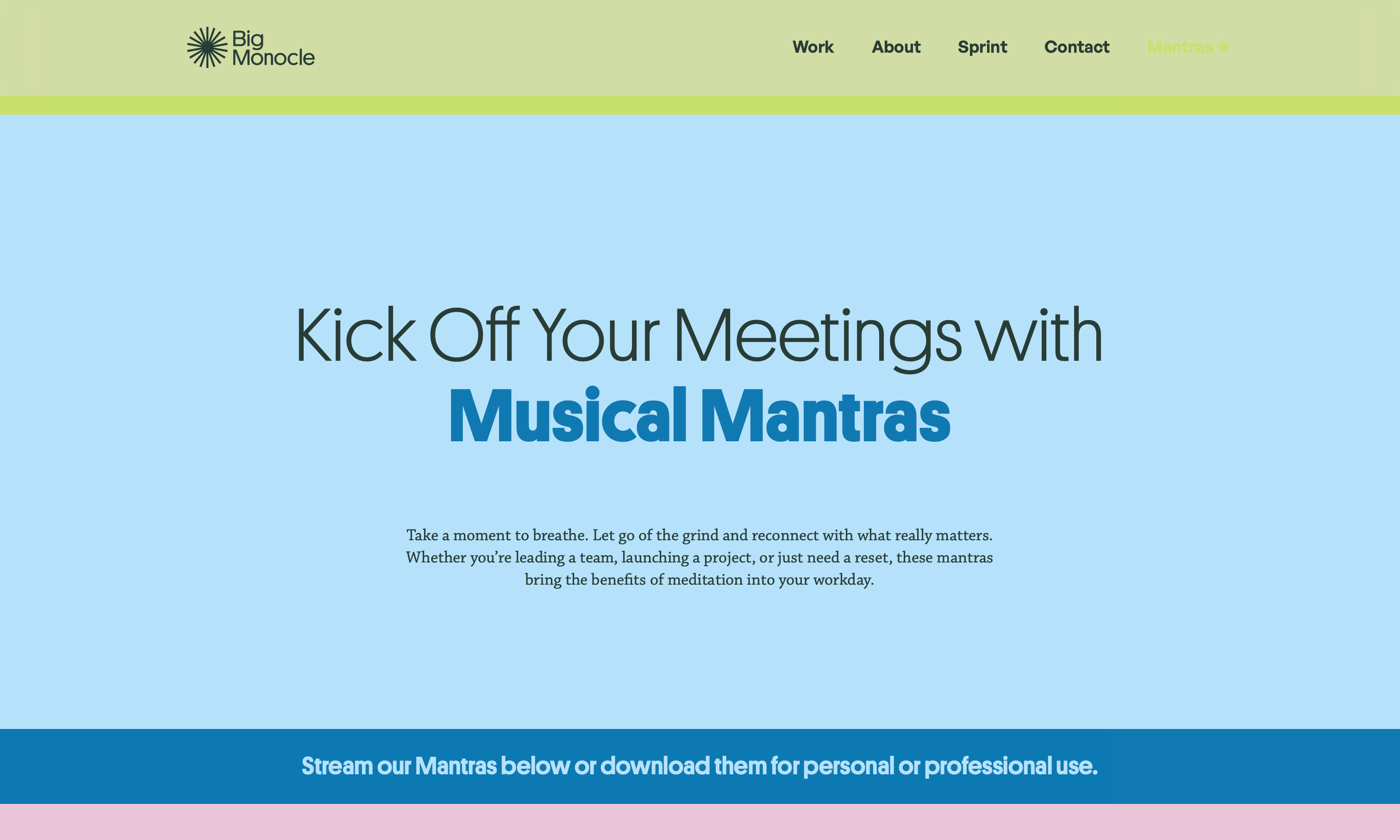 A screenshot of Big Monocle's Mantras site: "Kick Off Your Meetings with Musical Mantras"