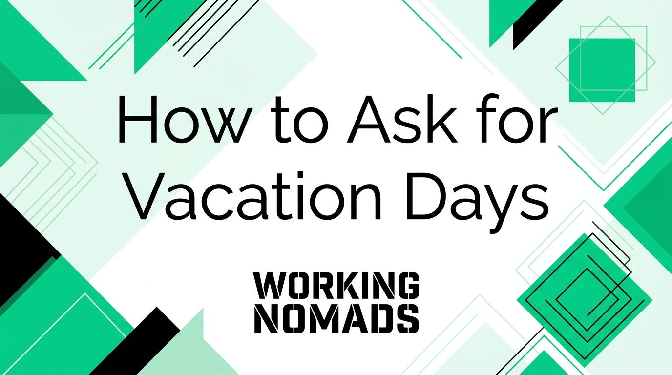 How to Ask for Vacation Days When You Work Remotely