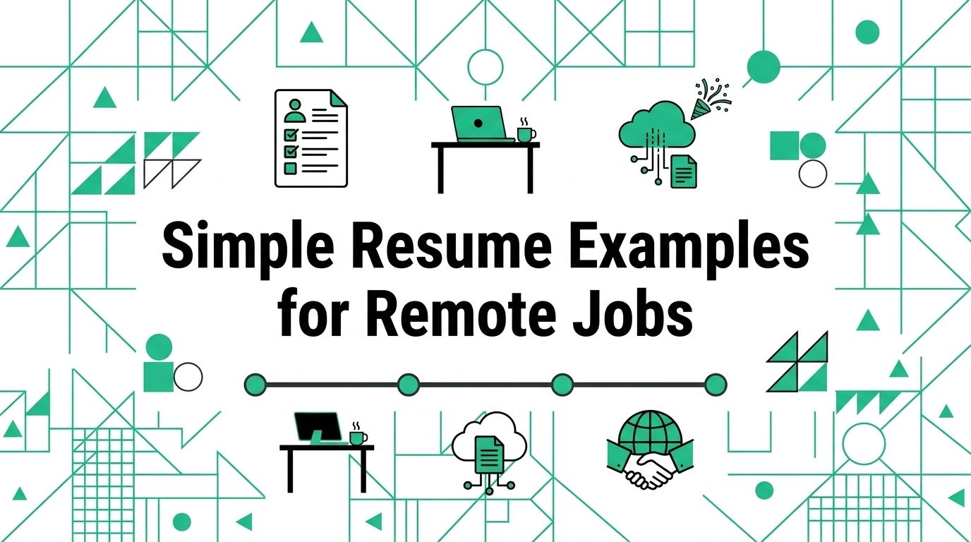 Simple Resume Examples for Remote Jobs