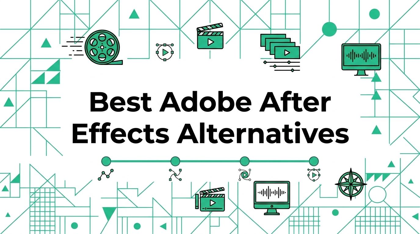 Best Adobe After Effects Alternatives