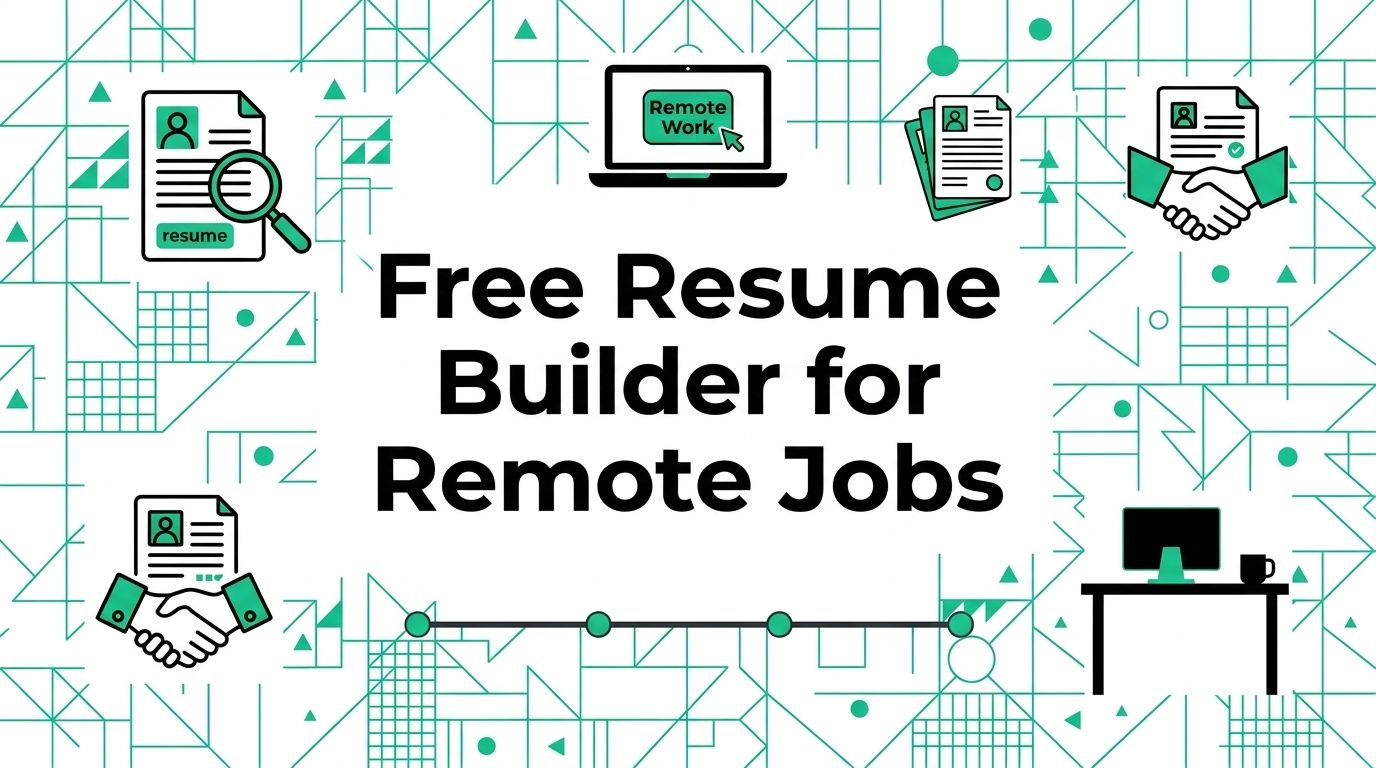 Free Resume Builder for Remote Jobs