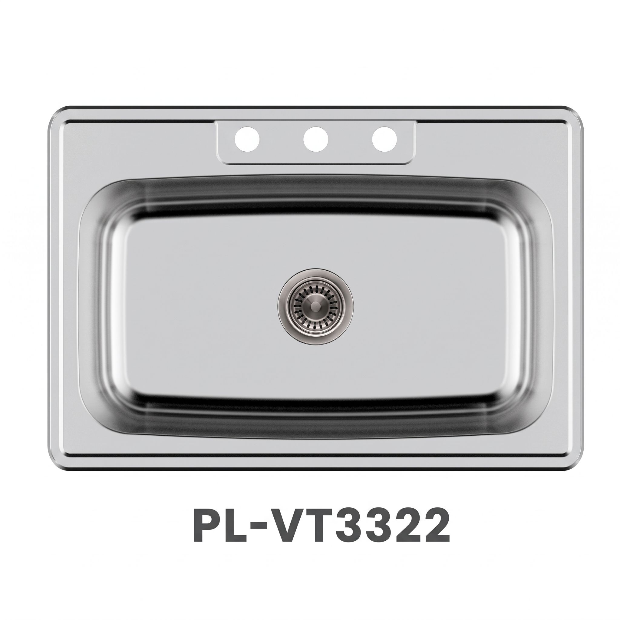PL-VT3322 Top Mount Stainless Steel Single Bowl Kitchen Sink