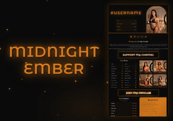 Midnight Ember — Pro exclusive Chaturbate theme