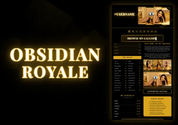 Obsidian Royale — Pro exclusive Chaturbate theme