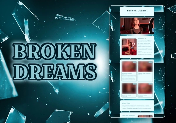 Broken Dreams Chaturbate theme