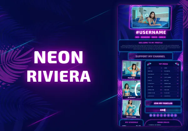 Neon Riviera — Pro exclusive Chaturbate theme
