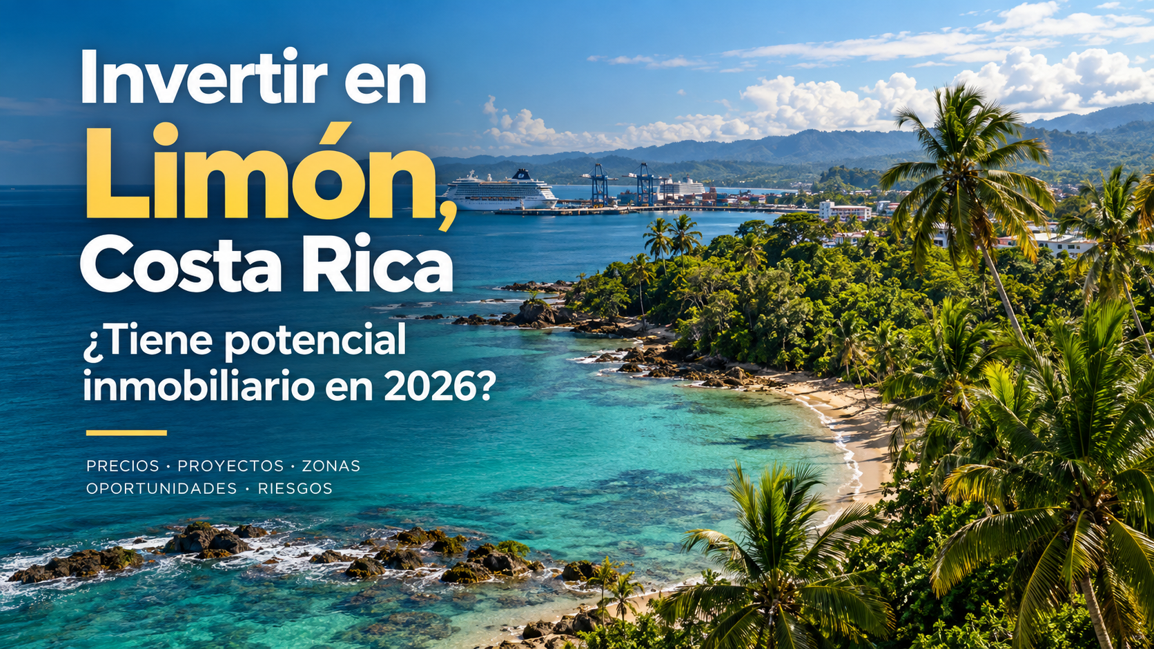 Invertir en Limón Costa Rica