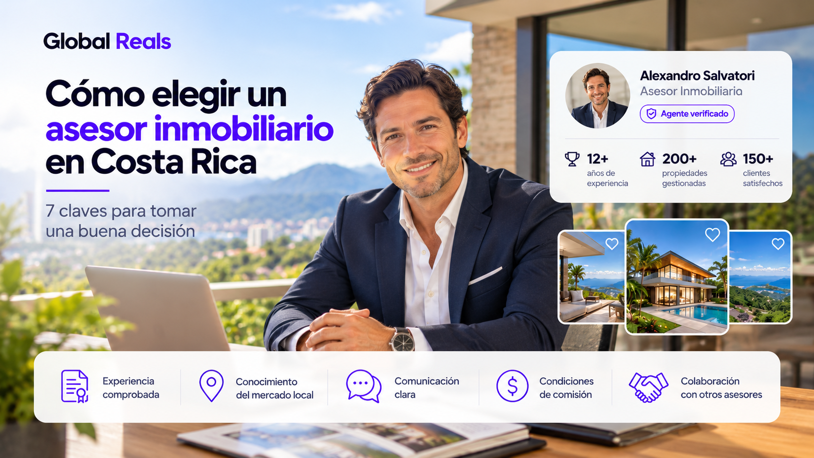 Cómo elegir un asesor inmobiliario en Costa Rica: experiencia, conocimiento del mercado y criterios para contratar un corredor de bienes raíces.