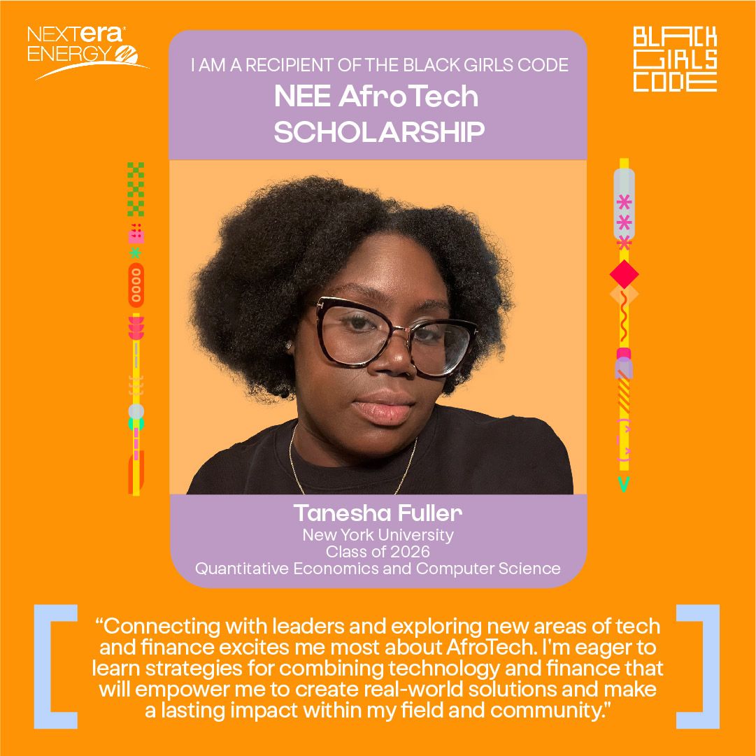Tanesha Fuller, NEE AfroTech Scholarship, Black Girls Code
