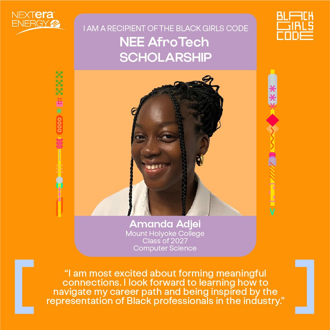 Amanda Adjei, NEE AfroTech Scholarship, Black Girls Code