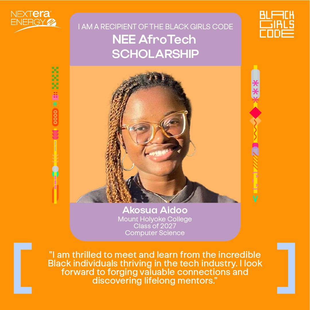 Akosua Aidoo, NEE AfroTech Scholarship, Black Girls Code