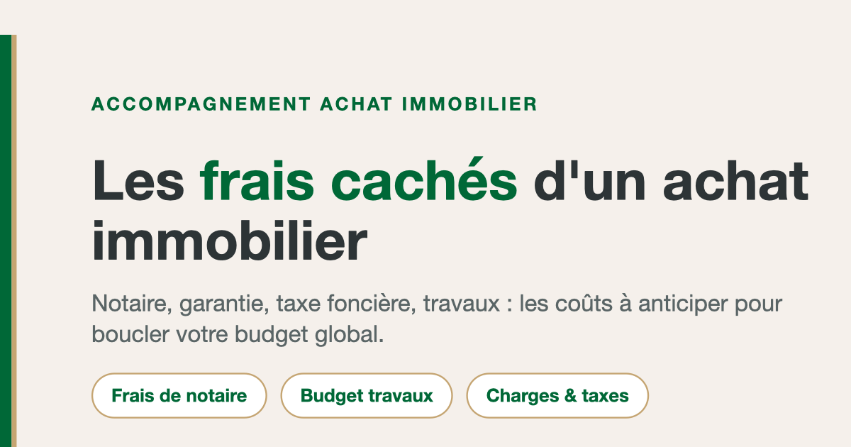 Accompagnement achat immobilier : un acheteur calcule les frais cachés (notaire, travaux, taxes) qui s'ajoutent à son budget.