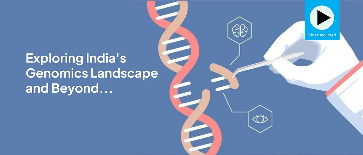 Genomics in India and other topics