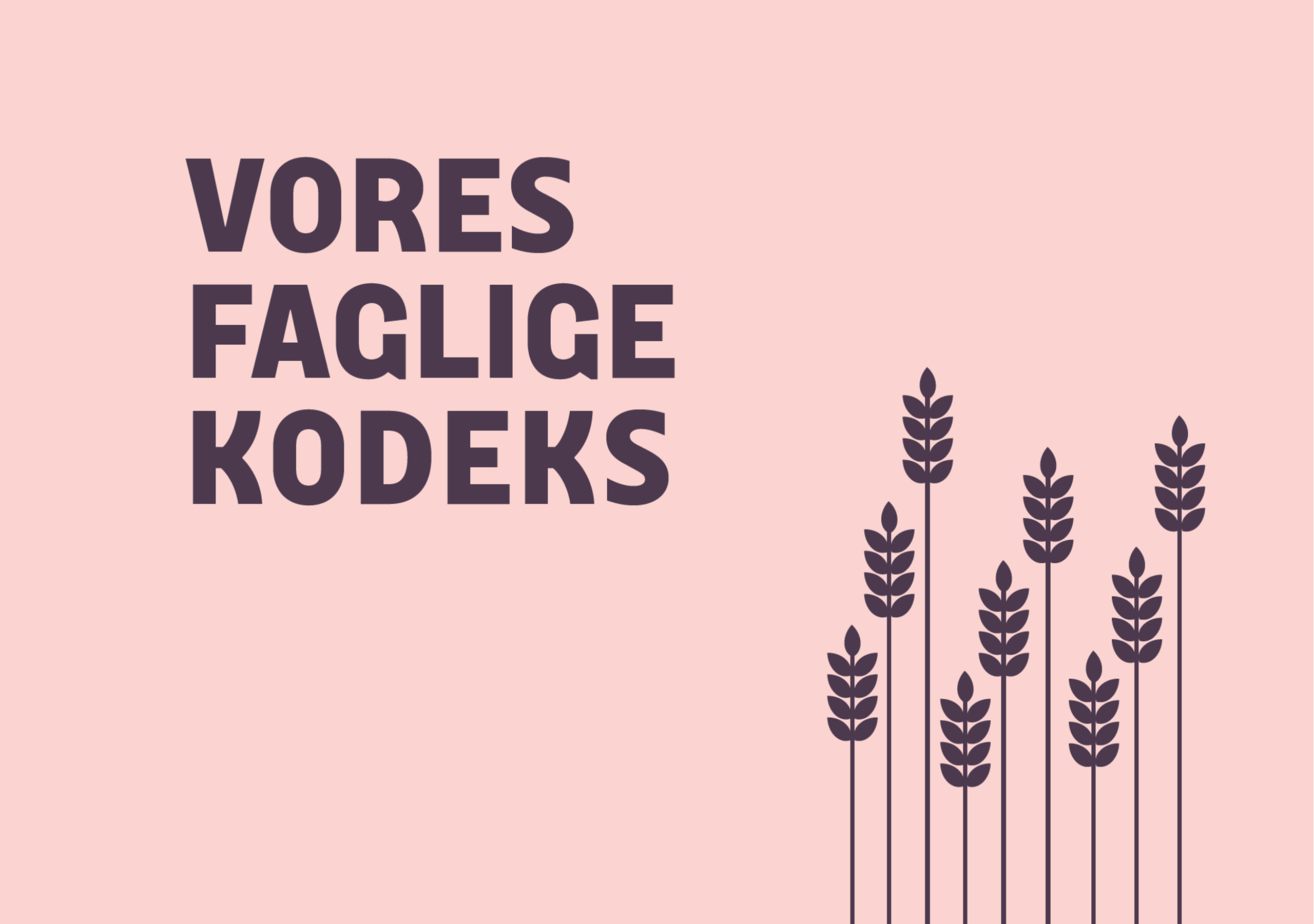 Det Faglige Kodeks sikrer ansvarlighed