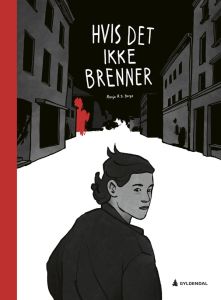 Page from Ronja R. S. Berge’s 2023 graphic novel, Hvis det ikke brenner.