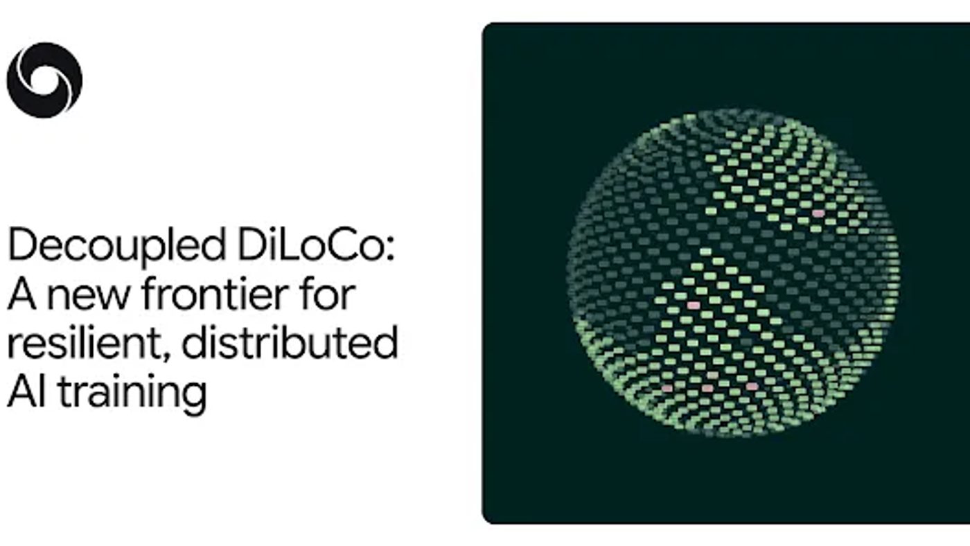 Decoupled DiLoCo: A new frontier for resilient, distributed AI training