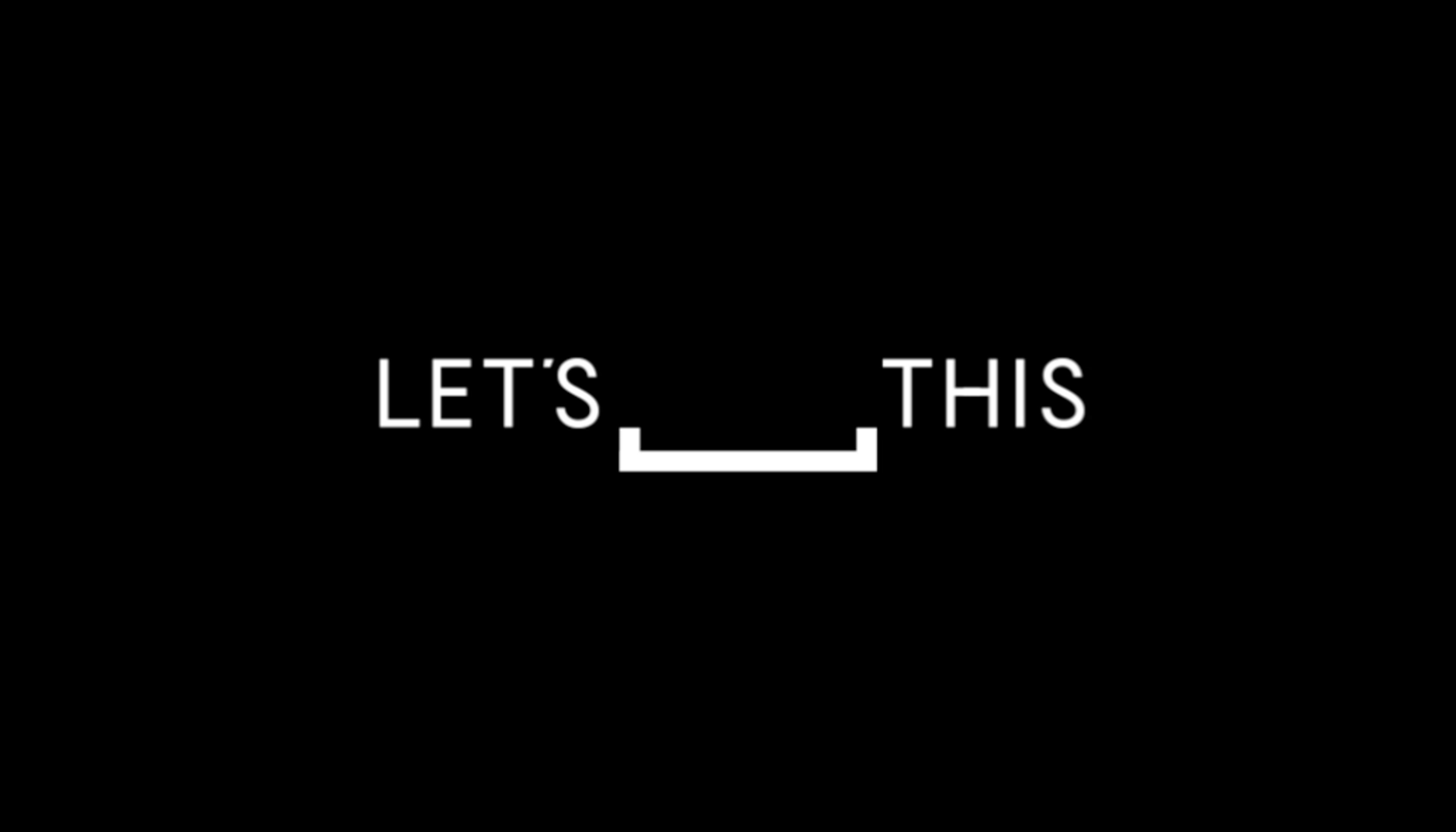 Let's Do This graphic Let's Do This graphic