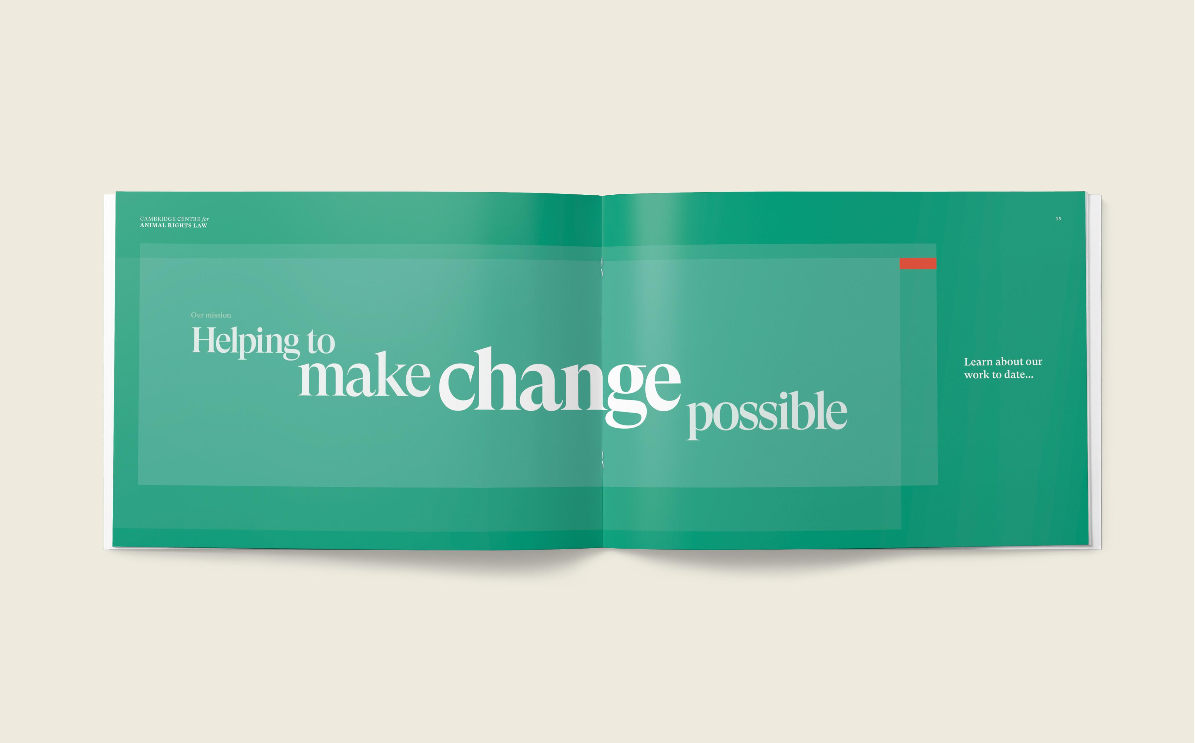 CCARL Spread Mockup of brochure spread for Cambridge Centre for Animal Right's Law, containing an abstract green graphic with text that reads "Helping to make change possible"