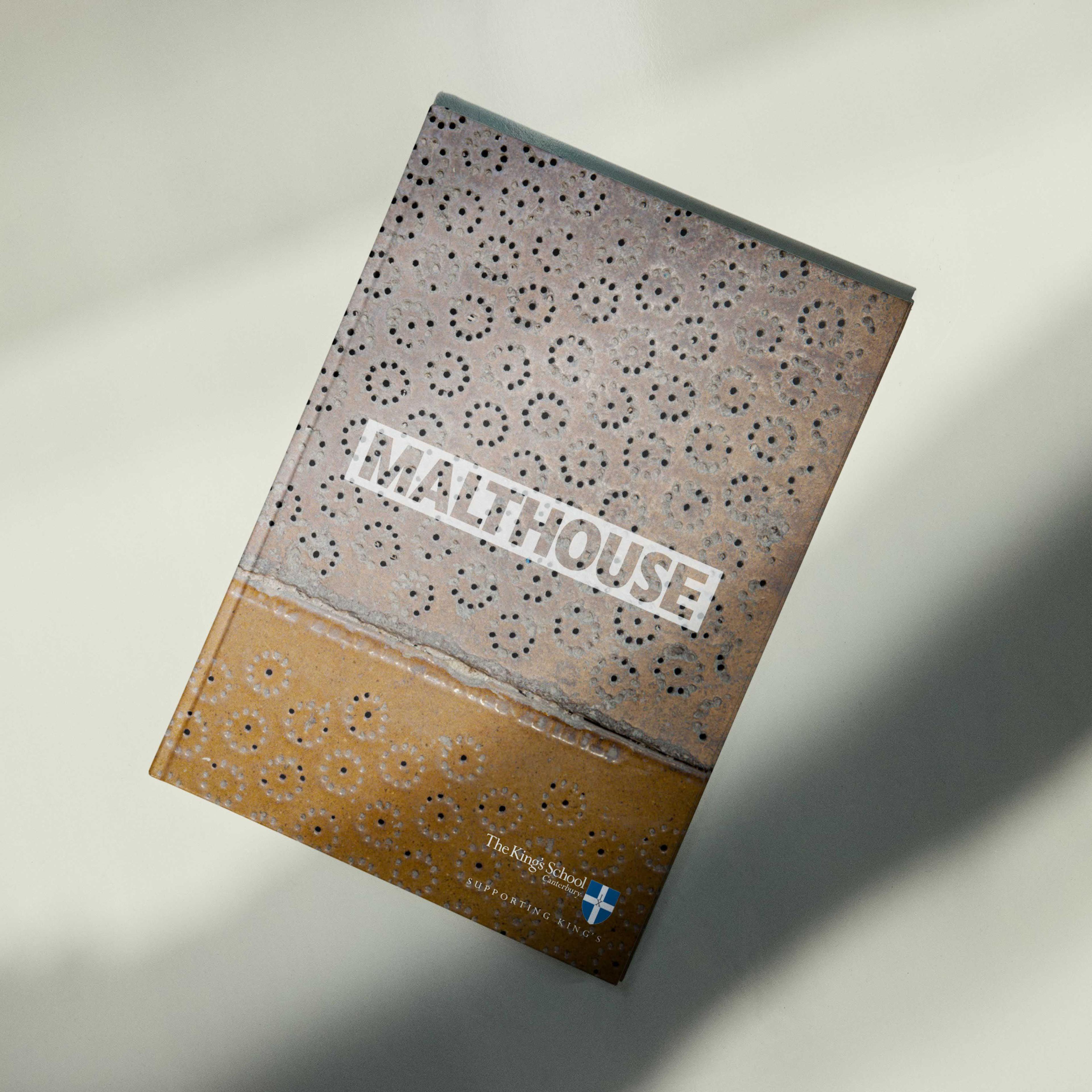 The King's School Canterbury Malthouse book cover