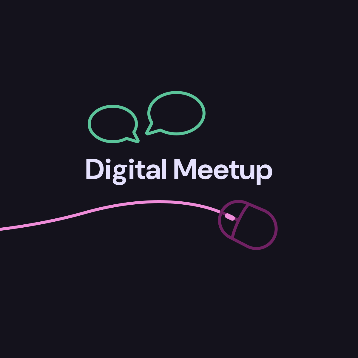 Illustrasjon hvor det står digital meetup