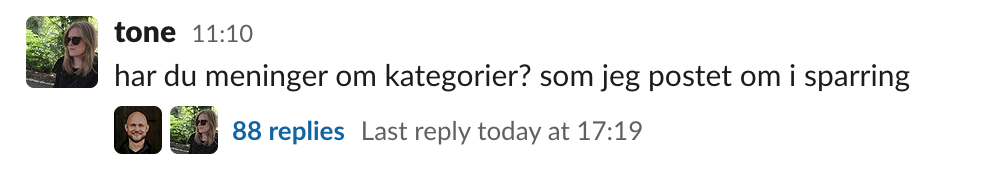 Slack melding hvor Tone spør Erling om han har mening om kategorier, og det er 88 svar.