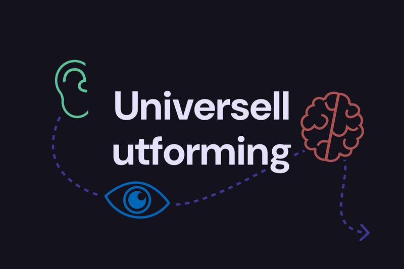 Illustrasjon av et øre, et øye og en hjerne rundt teksten "Universell utforming"