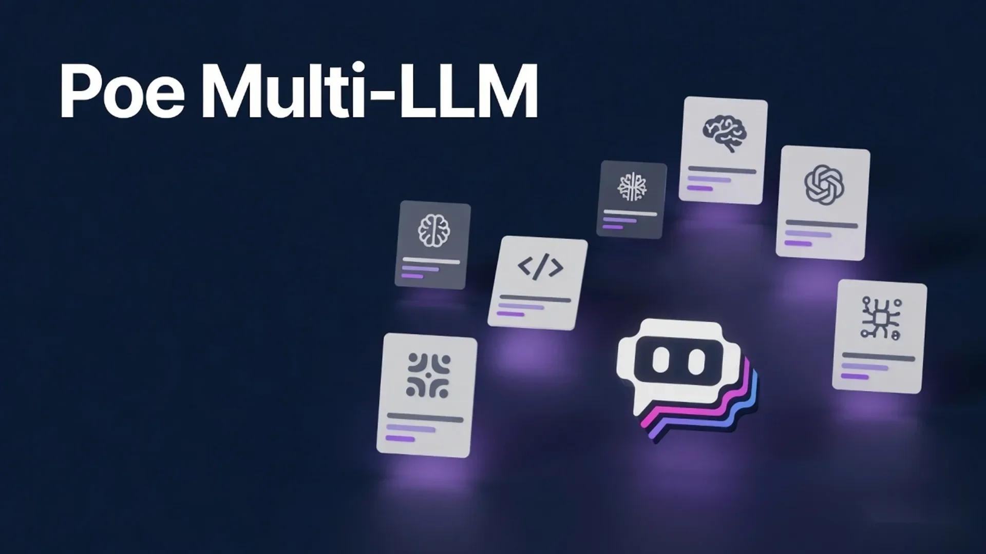 Poe AI Platform Access Multiple LLMs for One Subscription