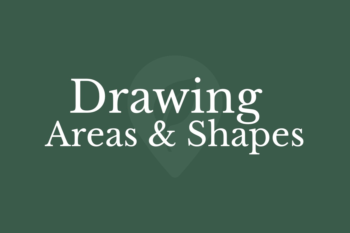 Drawing Areas & Shapes