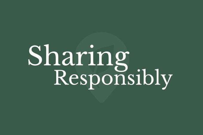 Sharing Responsibly