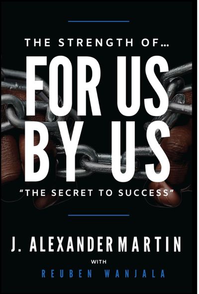 The Strength of For Us By Us