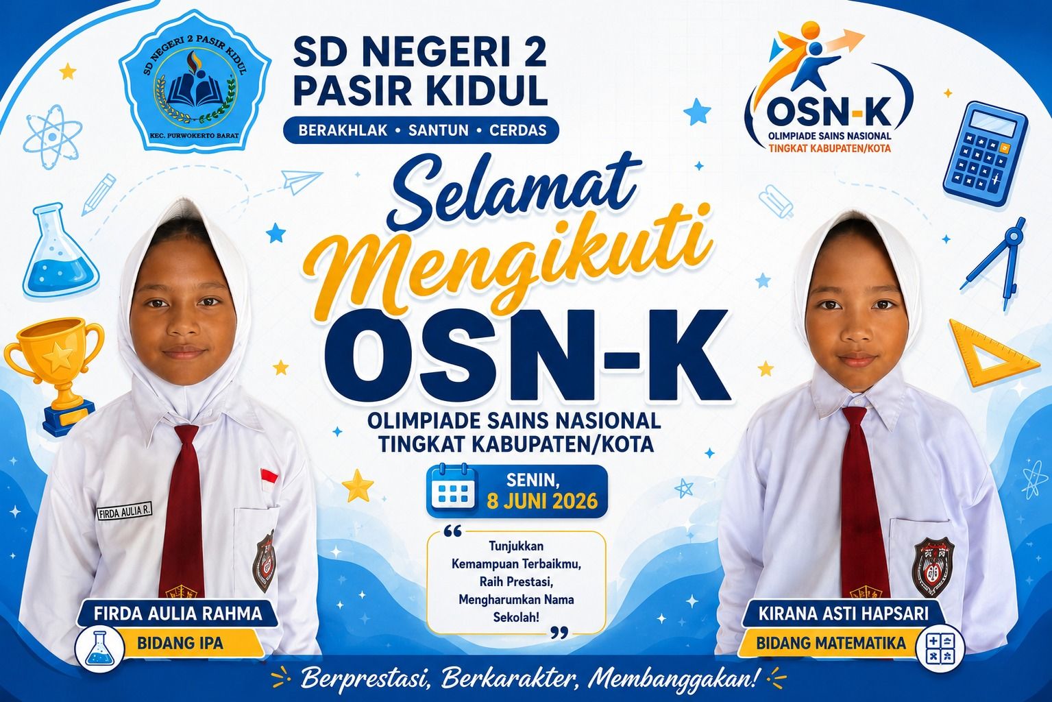 Menantang Diri dan Mengukir Pengalaman: SD Negeri 2 Pasir Kidul Ikuti OSN-K 2026