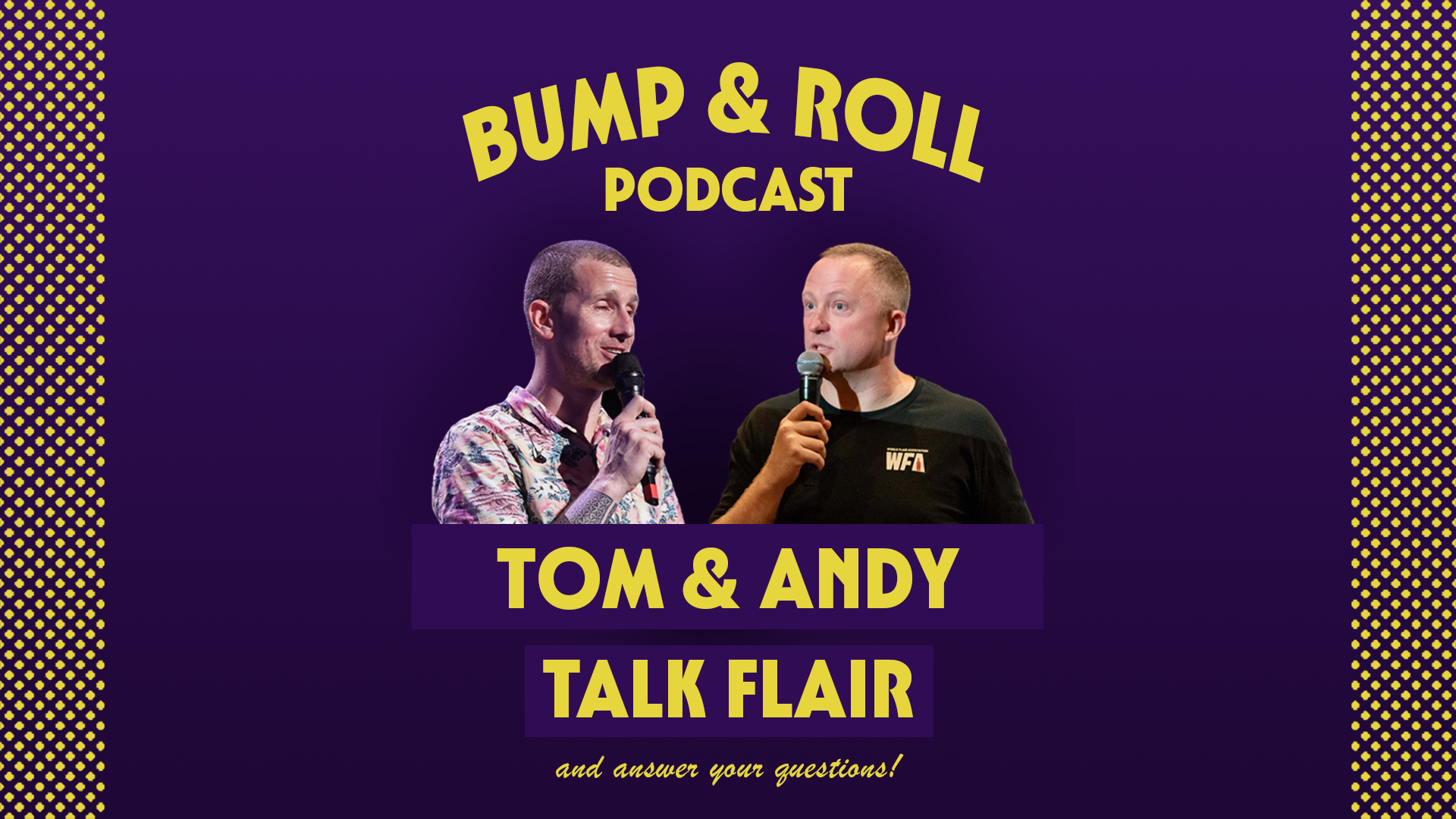 Episode 1 - Bump and Roll Podcast