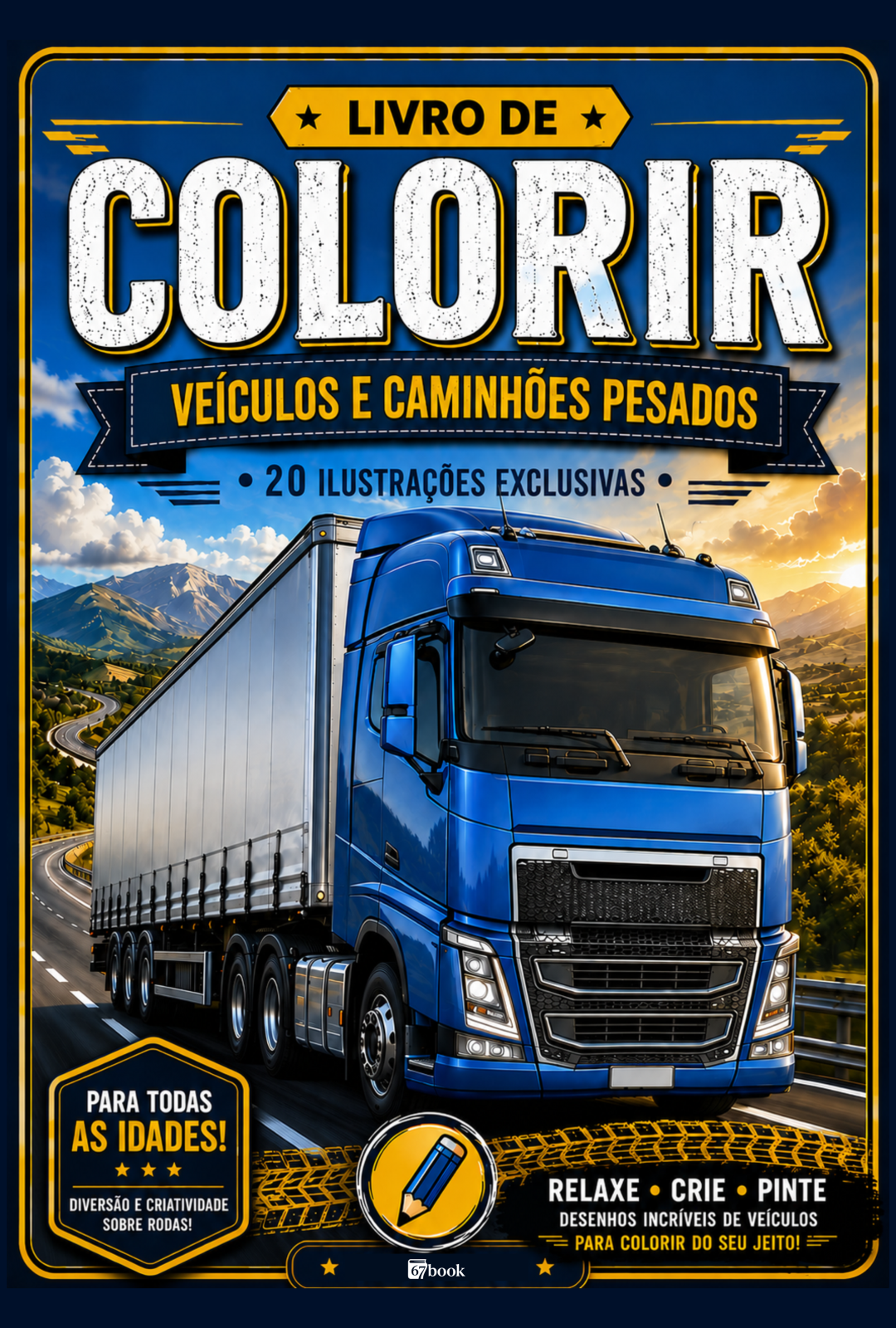 Capa do livro  Livro de Colorir: Veículos e Caminhões Pesados