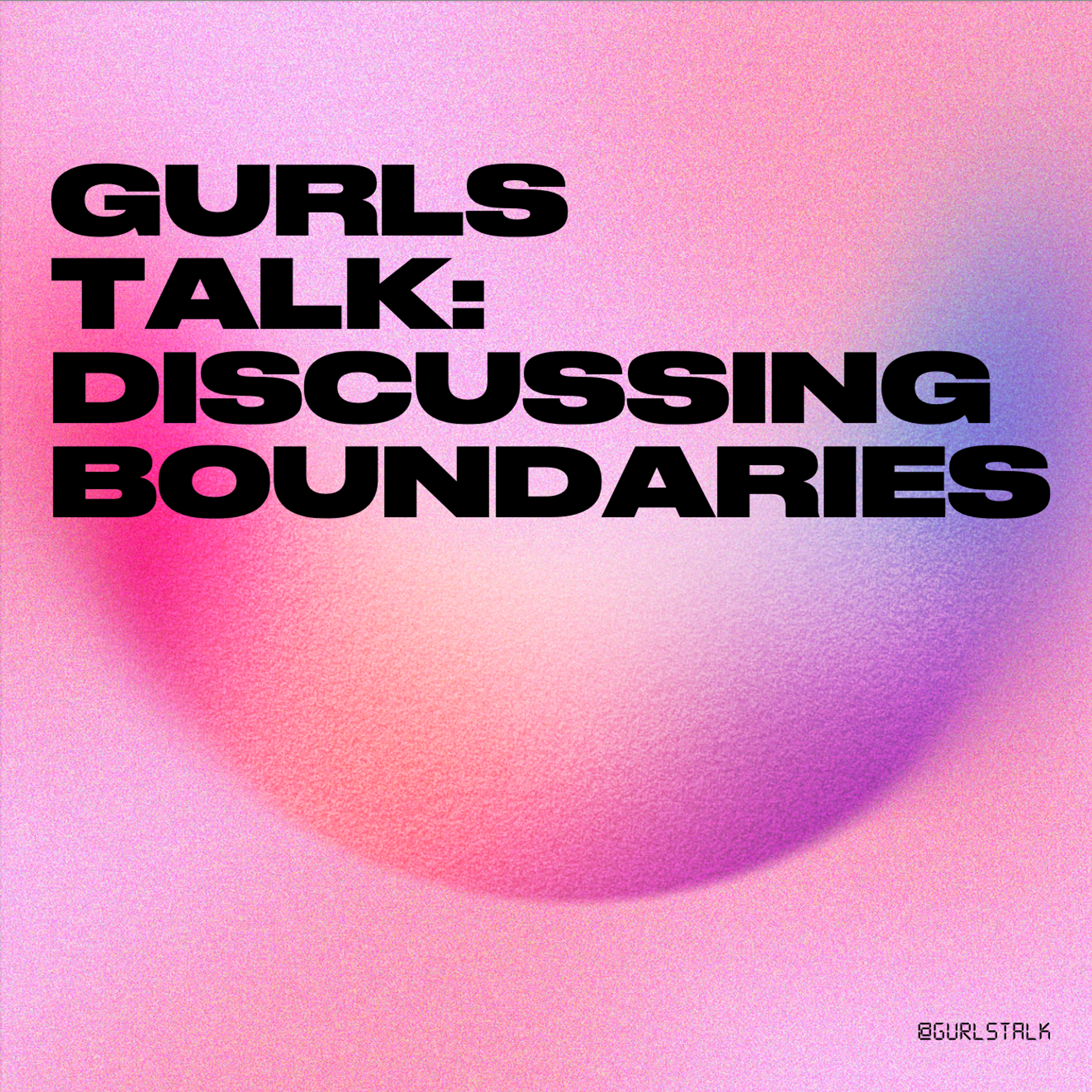 Gurls Talk