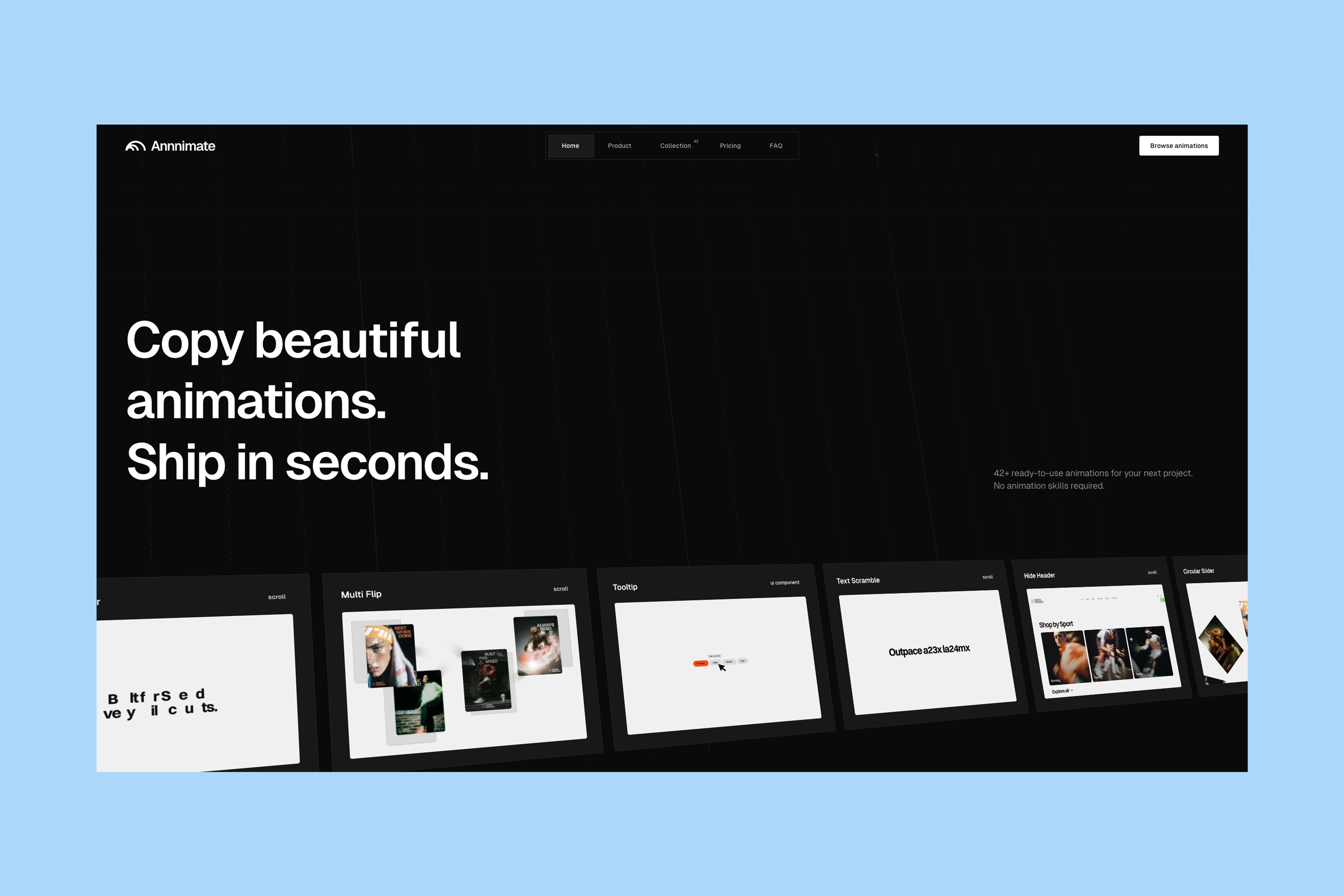 Annnimate homepage displaying the headline “Copy beautiful animations. Ship in seconds.” with a preview row of animation examples in a dark UI