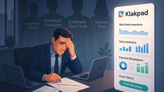 5 Hidden Costs Killing Your Business and How Klakpad Helps You Stop Them