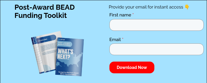 Post-Award BEAD Funding Toolkit
