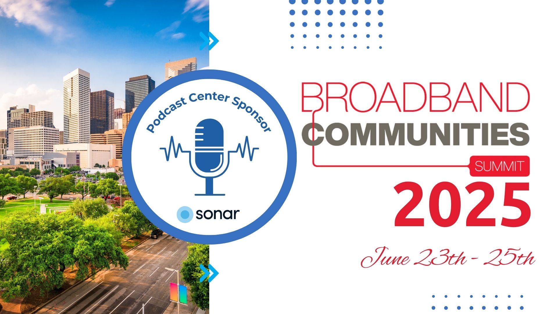 Broadband Communities Summit 2025