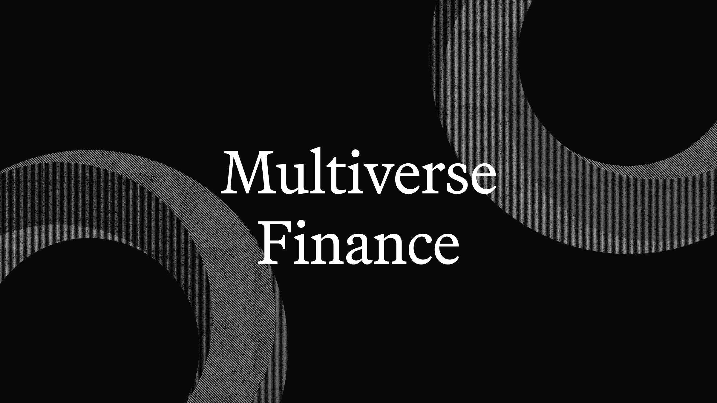Multiverse Finance