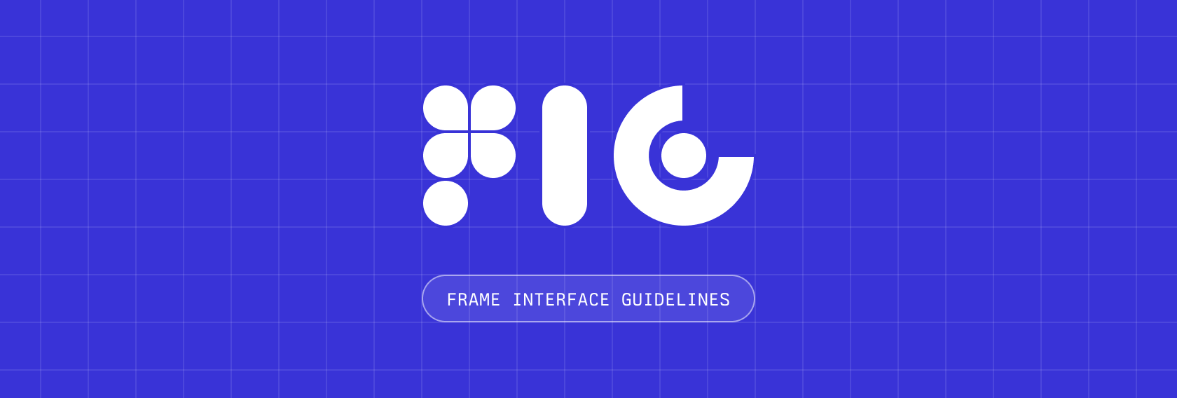 Fig: Frame Interface Guidelines - Paradigm