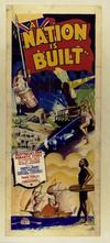 Poster for a 1938 film called A Nation is Build