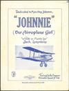 Cover of sheet music for the song Johnnie, our aeroplane girl by Jack Lumsdaine