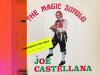A man in Sicilian folk costume playing a wooden flute. Text reads, The Magic Zufolo of Joe Castellana